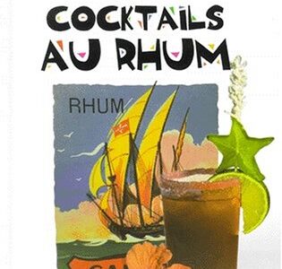Pierre Alibert Le Grand Livre Des Cocktails Au Rhum