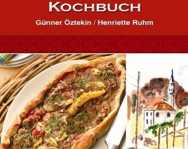 Güner Oeztekin Das Türkische Kochbuch. Inkl. Musik-Cd