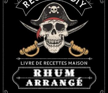 Lucas Daipée Rhum Arrangé   Livre De Recettes Maison: Carnet De Dégustation   Journal De Suivi De Recettes   50 Fiches À Remplir   100 Pages   Couverture Pirate Epée